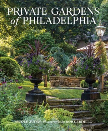 Private Gardens of Philadelphia book cover.