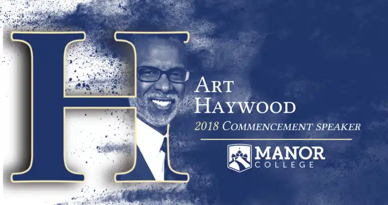 Pa. state Sen. Art Haywood selected as Manor College 2018 commencement speaker