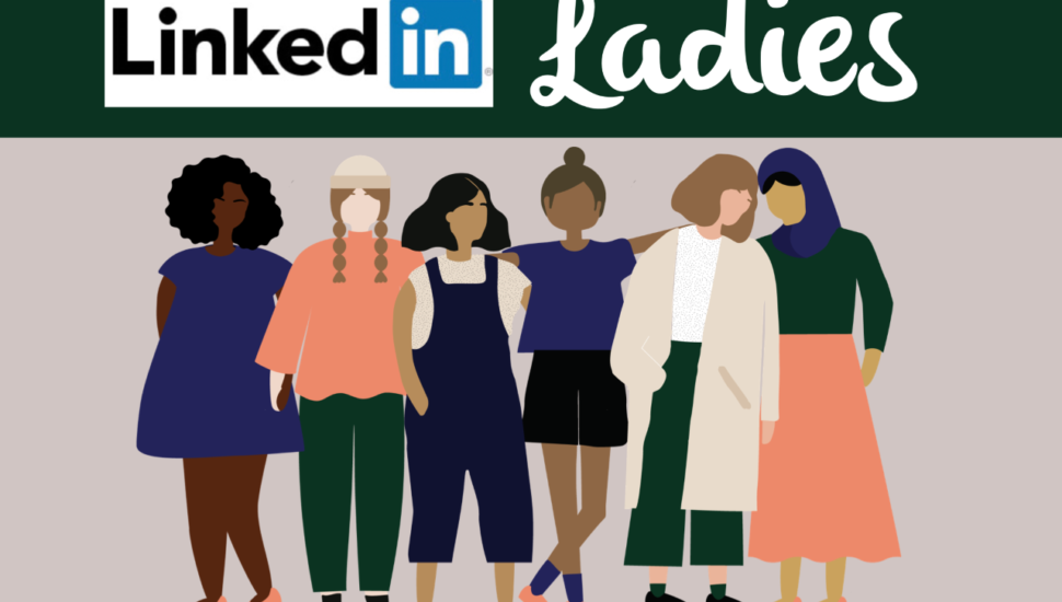 LinkedIn Ladies