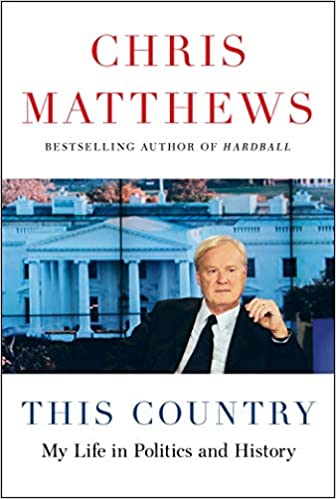 Chris Matthews hardball MSNBC book