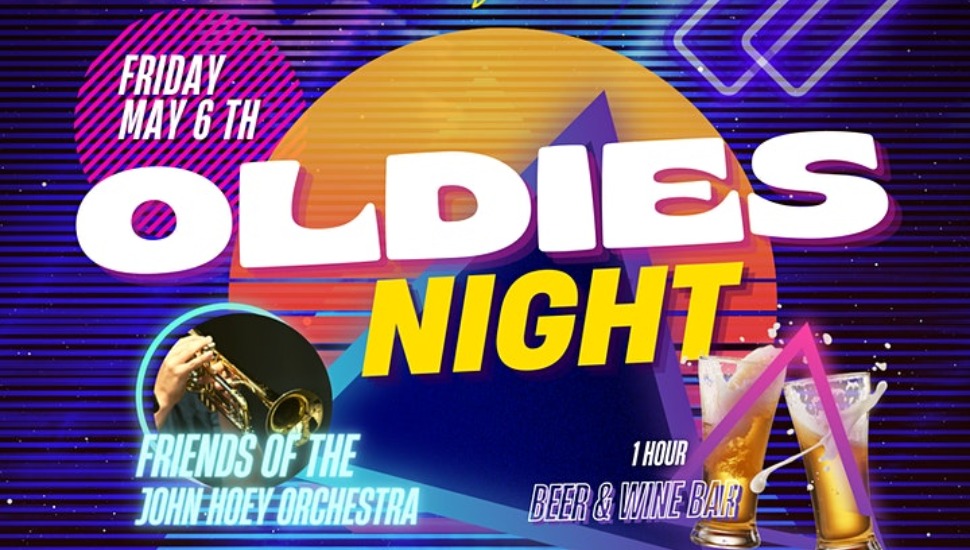 This Friday It’s Oldies Night at Normandy Farm. Get Tickets Now!