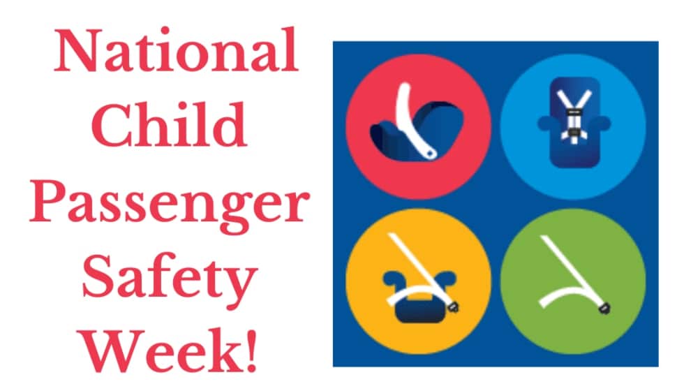 National Child Passenger Safety Week