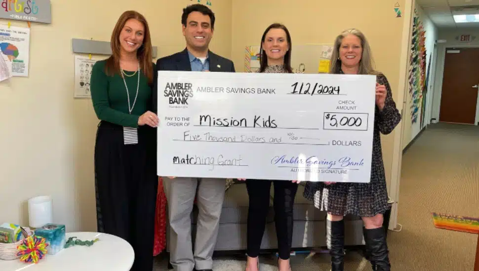 Left to Right: Kaity Andrey, Communications, Marketing and Outreach Manager, Mission Kids; Roger Zacharia, President and CEO, Ambler Savings Bank; Helen Graner, Commercial Lender, Ambler Savings Bank; Paula Jones, Director of Development, Mission Kids.
