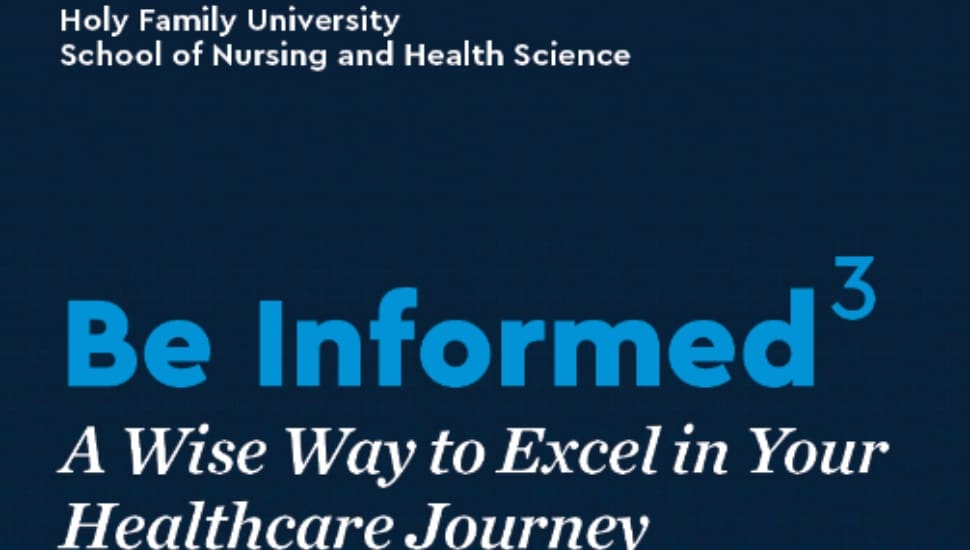 Flyer for "Be Informed3: A Wise Way to Excel in Your Healthcare Journey."