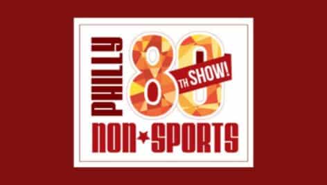 Graphic promoting the 80th Philly Non-Sports Card Show that will take place on May 18 and 19 at the Greater Philadelphia Expo Center in Oaks.