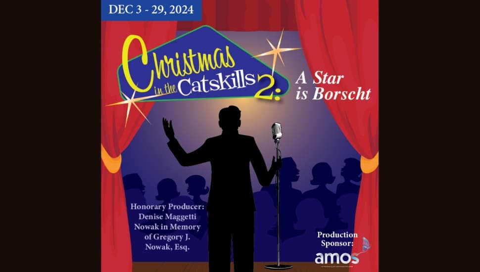 A flyer promoting Christmas in the Catskills 2: A Star Is Borscht, starring Tony Braithwaite, Dec. 3–29.