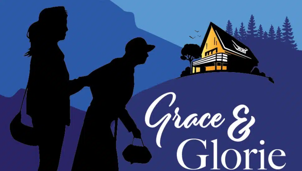 Promotional poster for "Grace and Glorie" at Act II Playhouse.