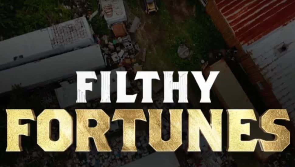 Filthy Fortunes