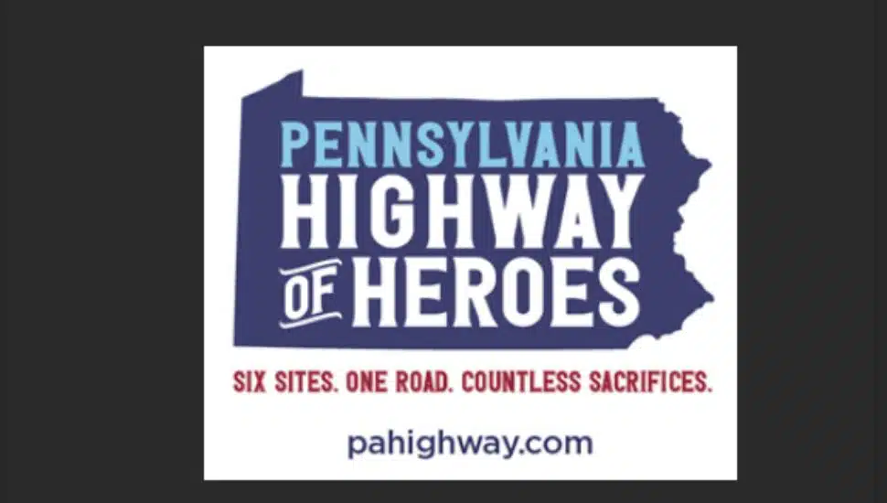 Pennsylvania Highway of Heroes logo featuring a blue state silhouette with white text and the tagline “Six Sites. One Road. Countless Sacrifices.” and the website pahighway.com.