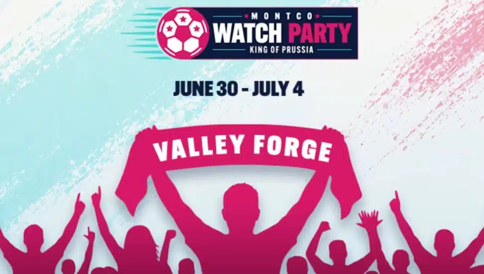 Montco Watch Party Brings Five Days of Soccer, Food, and Family Fun to King of Prussia